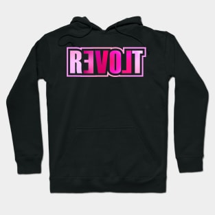 LOVE REVOLT Hoodie